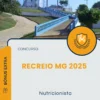 Apostila Nutricionista Concurso Recreio MG 2025