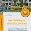 Apostila Nutricionista Escolar da Equipe Multiprofissional Prefeitura de Jaguaquara BA 2025