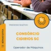 Apostila Operador de Máquinas Processo Seletivo Consórcio CIDIRIOS SC 2025