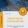 Apostila Professor De Educação Física Prefeitura de Cuparaque MG 2025