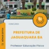 Apostila Professor Educação Física Prefeitura de Jaguaquara BA 2025