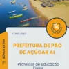 Apostila Professor de Educação Física Concurso Prefeitura de Pão de Açúcar AL 2025