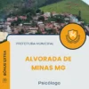 Apostila Psicólogo Prefeitura de Alvorada de Minas MG 2025