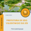 Apostila Psicopedagogo Prefeitura de São Valentim do Sul RS 2025