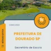Apostila Secretário de Escola Prefeitura de Dourado SP 2025
