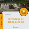 Apostila Servente Prefeitura de Serra Alta SC 2025