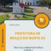 Apostila Técnico Administrativo CAPS I Prefeitura de Braço do Norte SC 2025