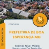 Apostila Técnico Nível Médio Segurança Do Trabalho Prefeitura de Boa Esperança MG 2025
