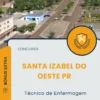 Apostila Técnico de Enfermagem Concurso Santa Izabel do Oeste PR 2025