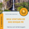 Apostila Técnico em Enfermagem Prefeitura de Boa Ventura de São Roque PR 2025