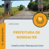 Apostila Telefonista Recepcionista Prefeitura de Nonoai RS 2025