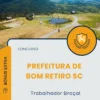 Apostila Trabalhador Braçal Prefeitura de Bom Retiro SC 2025