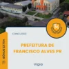 Apostila Vigia Prefeitura de Francisco Alves PR 2025