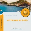 Apostila Administrador Concurso Público Nittrans RJ 2025