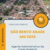 Apostila Agente Administrativo De Curso Superior Prefeitura de São Bento Abade MG 2025