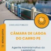 Apostila Agente Administrativo do Legislativo Câmara de Lagoa do Carro PE 2025