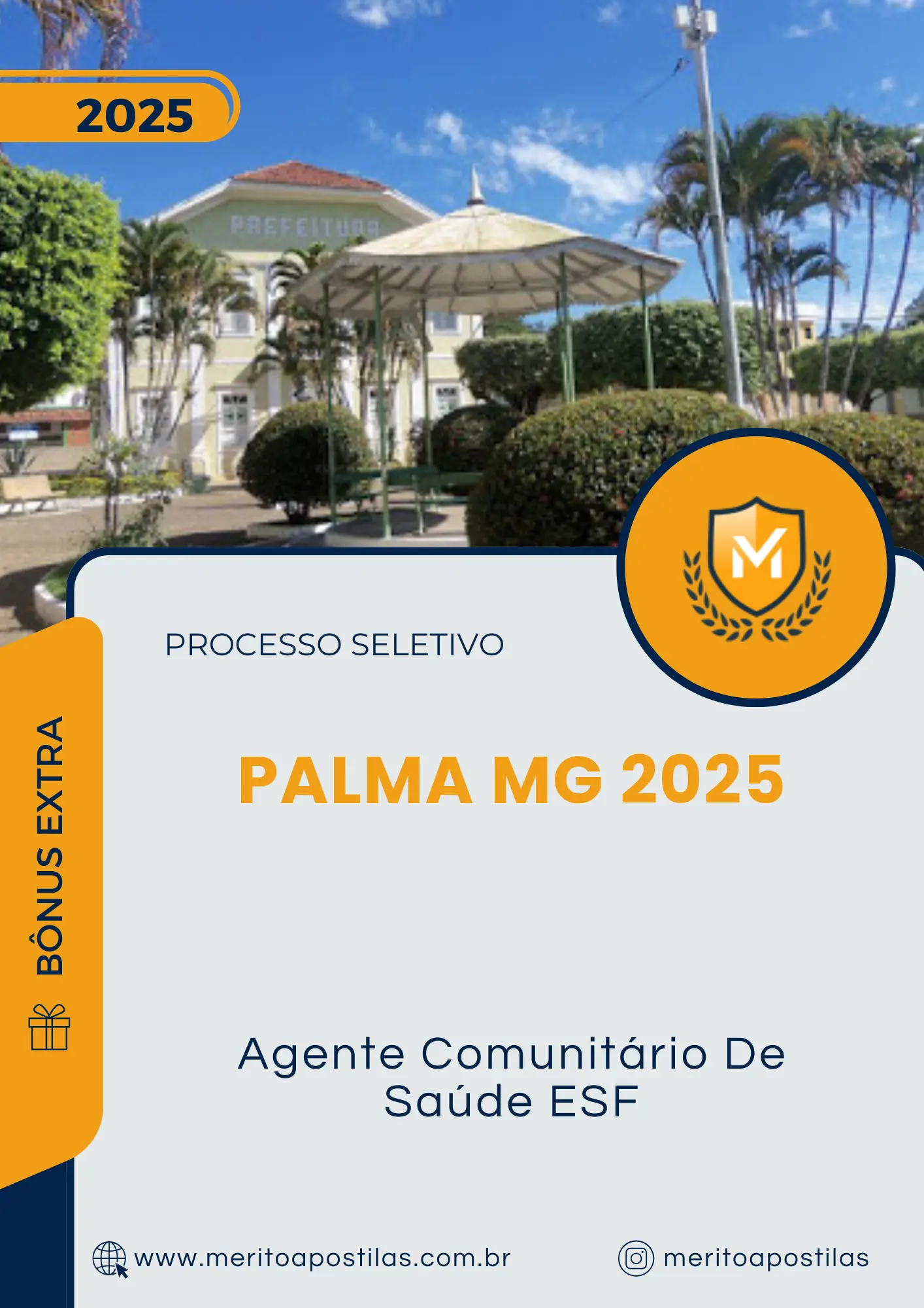 Apostila Agente Comunitário De Saúde ESF Prefeitura de Palma MG 2025