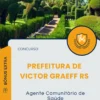 Apostila Agente Comunitário de Saúde Prefeitura de Victor Graeff RS 2025