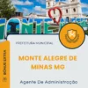 Apostila Agente De Administração Prefeitura de Monte Alegre de Minas MG 2025