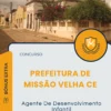 Apostila Agente De Desenvolvimento Infantil Prefeitura de Missão Velha CE 2025