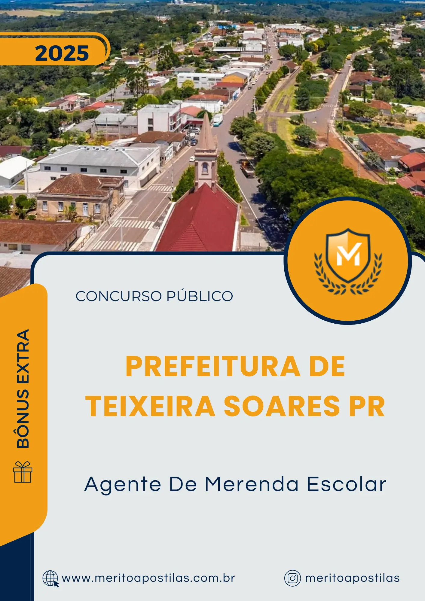 Apostila Agente De Merenda Escolar Prefeitura de Teixeira Soares PR 2025