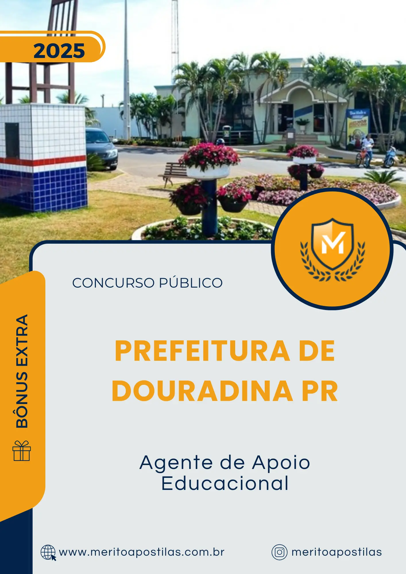 Apostila Agente de Apoio Educacional Prefeitura de Douradina PR 2025