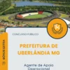 Apostila Agente de Apoio Operacional Prefeitura de Uberlândia MG 2025