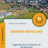 Apostila Agente de Combate às Endemias Prefeitura de Mundo Novo MS 2025