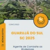 Apostila Agente de Combate as Endemias Prefeitura de Guarujá do Sul SC 2025