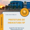 Apostila Agente de Serviços Administrativos Prefeitura de Indaiatuba SP 2025
