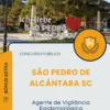 Apostila Agente de Vigilância Epidemiológica Prefeitura de São Pedro de Alcântara SC 2025