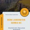 Apostila Analista Em Recursos Humanos Prefeitura de Bom Jardim da Serra SC 2025