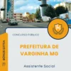 Apostila Assistente Social Prefeitura de Varginha MG 2025