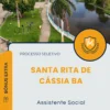Apostila Assistente Social Prefeitura de Santa Rita de Cássia BA 2025