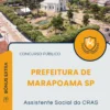 Apostila Assistente Social do CRAS Prefeitura de Marapoama SP 2025