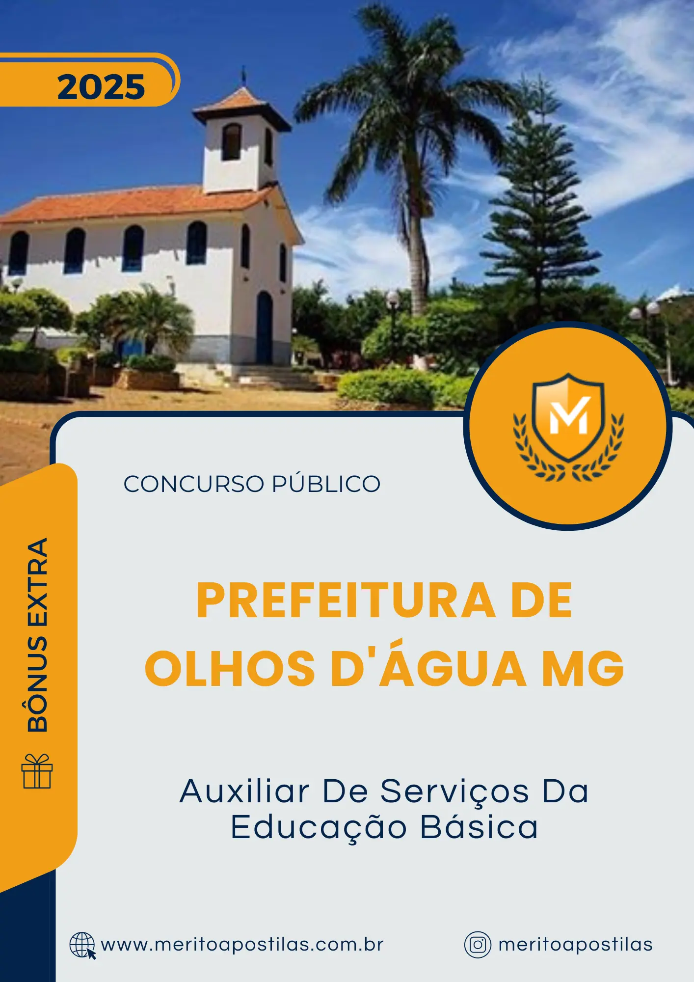 Apostila Auxiliar De Serviços Da Educação Básica Prefeitura de Olhos D Água MG 2025