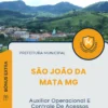 Apostila Auxiliar Operacional E Controle De Acessos Prefeitura de São João da Mata MG 2025