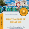 Apostila Auxiliar Pedagógico De Educação Infantil Prefeitura de Monte Alegre de Minas MG 2025