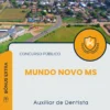 Apostila Auxiliar de Dentista Prefeitura de Mundo Novo MS 2025