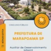 Apostila Auxiliar de Desenvolvimento Infantil Prefeitura de Marapoama SP 2025