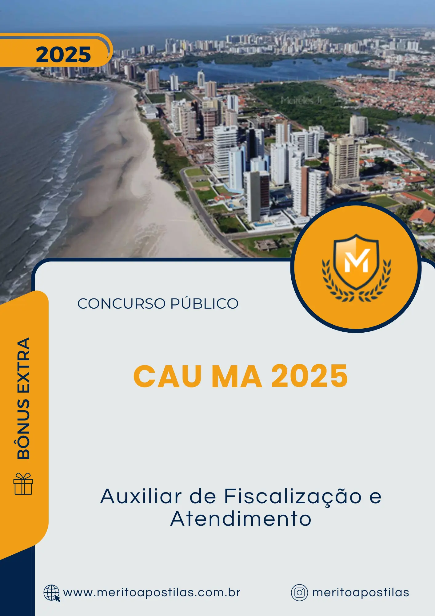 Apostila Auxiliar de Fiscalização e Atendimento Concurso CAU MA 2025