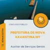 Apostila Auxiliar de Serviços Gerais Prefeitura de Nova Xavantina MT 2025