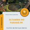 Apostila Auxiliar de Serviços Gerais Prefeitura de Altamira do Paraná PR 2025