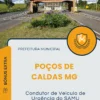 Apostila Condutor de Veículo de Urgência do SAMU Prefeitura de Poços de Caldas MG 2025
