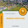 Apostila Contador Prefeitura de Mundo Novo MS 2025