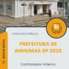 Apostila Controlador Interno Prefeitura de Anhumas SP 2025