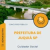 Apostila Cuidador Social Prefeitura de Juquiá SP 2025