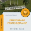 Apostila Diretor De Escola Prefeitura de Pontes Gestal SP 2025