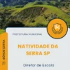 Apostila Diretor de Escola Prefeitura de Natividade da Serra SP 2025