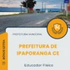 Apostila Educador Físico Prefeitura de Ipaporanga CE 2025